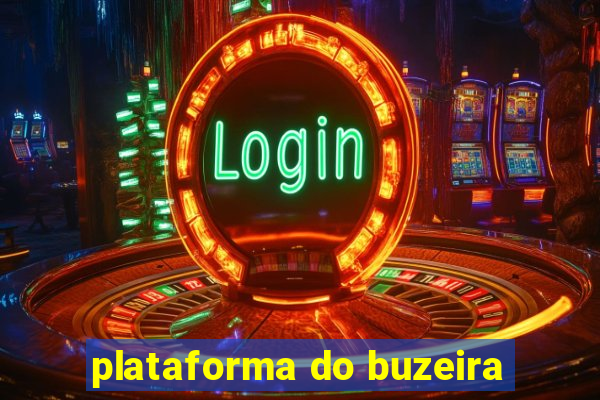 plataforma do buzeira